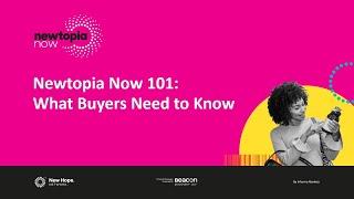 Newtopia Now 101 What Buyers Need to Know [upl. by Dettmer]