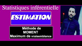 EstimationComment estimer par méthode de moment et méthode de maximum de vraisemblance Episode 23 [upl. by Olly]