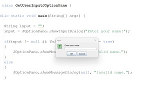 Getting User Input With a JOptionPane and Validating It Using Java Simple [upl. by Nnylyt]