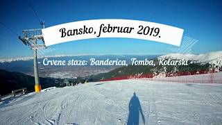 Bansko skijanje  crvene staze Banderica Todorka i plava Kolarski februar 2019 [upl. by Rufus]