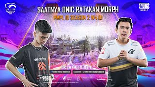 W4D1 SAATNYA ONIC MERATAKAN JAWARA PEKAN LALU MORPH TEAM  PMPL ID S2 Week 4 Day 1 [upl. by Jorey98]