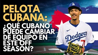 ¿Qué cubano puede cambiar de equipo antes que comience la temporada [upl. by Lamond]