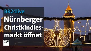 BR24live Eröffnung des Nürnberger Christkindlesmarktes  BR24 [upl. by Silirama]