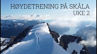 Høydetrening på Skåla uke 2 [upl. by Penthea40]