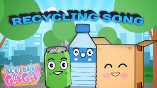 The Recycling Song for Kids by Boo Boo Gaga booboogaga [upl. by Siusan]