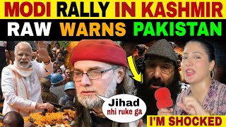 MODI RALLY IN KASHMIR  RAW WARNS PAKISTAN FOR NEXT AIRSTRIKE 😲 [upl. by Naesed]