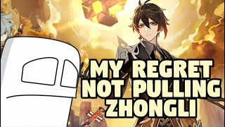 My Only Regret Not Pulling Zhongli Genshin Impact [upl. by Aphra33]