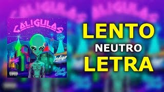 Lento  Neutro Shorty Letra [upl. by Getter218]