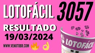 🍀 Resultado Lotofácil 3057 [upl. by Shepp694]