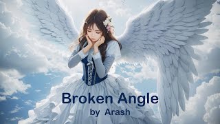 Broken Angel l Arash feat Helena [upl. by Earahs151]