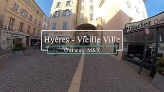 Balade dans le vieux Hyères en Gotway MSX [upl. by Garnett]