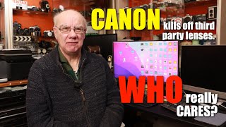 Canon bans third parties from making RF lenses  does it really matter [upl. by Brookes]