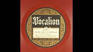 On the Road to Mandalay  John Charles Thomas with Vocalion Orchestra [upl. by Chrissa317]