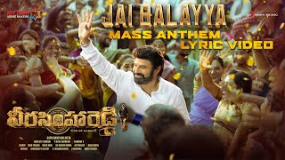 Veera Simha Reddy  Jai Balayya Mass Anthem Lyric  Nandamuri Balakrishna  Shruti Haasan  Thaman S [upl. by Ymled138]