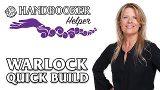 Handbooker Helper Warlock Quick Build [upl. by Ceil988]