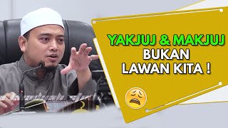 Yakjuj amp Makjuj Bukan Lawan Kita   Ustaz Wadi Annuar  English Subtitle [upl. by Gena898]