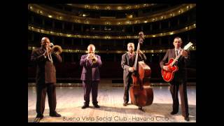 Buena Vista Social Club  Havana Club [upl. by Aicirtan]