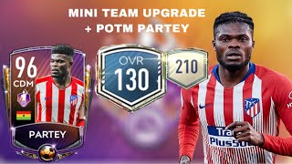 MINI TEAM UPGRADE TO 130 OVR CLAIMING POTM PARTEY FIFA MOBILE 20 [upl. by Lacim]