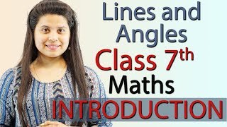 Lines and Angles  Chapter 5 Introduction  NCERT Class 7th Maths Solutions [upl. by Dallon]