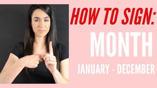 How To Sign Month amp JanuaryDecember  Learn American Sign Language ASL [upl. by Orthman]