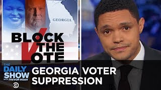 GOP Voter Suppression Ramps Up in Georgia  The Daily Show [upl. by Tema]