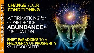 I AM ABUNDANT CONFIDENT amp INSPIRED REPROGRAM your mind POSITIVE AFFIRMATIONS while you SLEEP [upl. by Aseel]