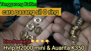 Sill O ring AUARITA K350 kuningan  CARA PASANG bagi yang sudah pesan ‼ [upl. by Urba816]