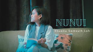 Lalhmangaihzuali Nunui  Khuanu Samsuih Loh Official Lyric Video [upl. by Dougherty42]