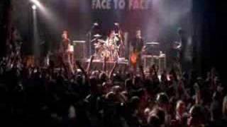 Face to Face  Disconnected Live [upl. by Ahtilat]