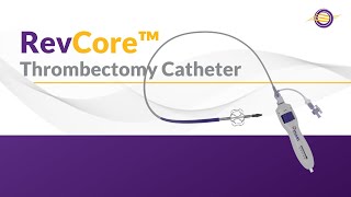 RevCore Thrombectomy System [upl. by Imled232]