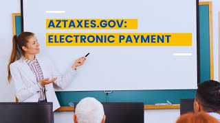 AZTaxesgov Electronic Payment [upl. by Bahner]