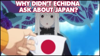 Why Didnt Echidna Ask About Japan  Re Zero Theory [upl. by Blodget222]