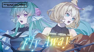 Finana Ryugu × Millie Parfait「Fly Away」Official Music Video【NIJI ENcounter】 [upl. by Swor]