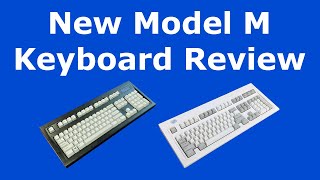 The New Model M keyboard  A review inside and out [upl. by Nrol]