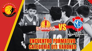 UNAMUNO VS LICEO BICENTENARIO MERY GRAHAM U11 VARONES [upl. by Neddy]