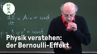 Was ist der BERNOULLIEFFEKT  Physik einfach erklärt an der Hochschule Karlsruhe  Hydrodynamik [upl. by Gilchrist]