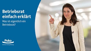 Betriebsrat einfach erklärt [upl. by Mairam]