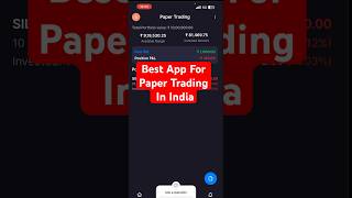 Best Paper Trading App In India  Virtual Trading App stockmarket shorts stockmarketforbeginners [upl. by Lindeberg872]