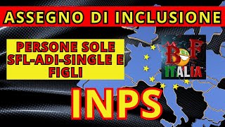 LðŸŒˆ ASSEGNO DI INCLUSIONE e i Single Come Accedervi nel 2024 [upl. by Yleek623]