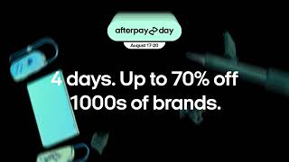 Afterpay Day has dropped [upl. by Notak381]