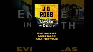 Encore in Death Audiobook  JD Robb [upl. by Michella945]