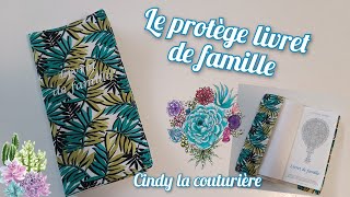 Tuto DIY facile  Le protège livret de famille  Cindy la couturière couture [upl. by Adnalue]