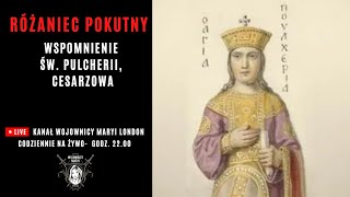 Różaniec Pokutny ze Św Pulcherią cesarzową 10092024 [upl. by Aicenert414]