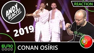 PORTUGAL EUROVISION 2019 REACTION Conan Osíris  Telemóveis Festival da Canção  ANDY REACTS [upl. by Egarton]