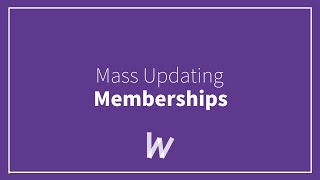 Mass Updating Memberships  Wodify [upl. by Asen]