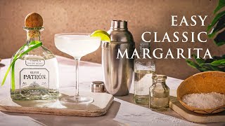 How to Make a Margarita  Cocktail Recipes  Patrón Tequila [upl. by Kentiga]