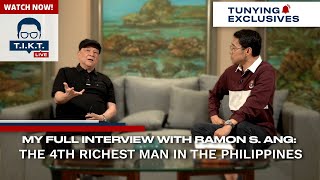 My Full Interview with Ramon S Ang the 4th Richest Man in the Philippines [upl. by Ailedua835]