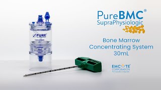 PureBMC® SupraPhysiologic 30mL Processing Video [upl. by Boyer651]