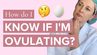 It Can Be Confusing But You’ve GOT to Know Signs of Ovulation to Maximize Chances  Dr Lora Shahine [upl. by Willamina]