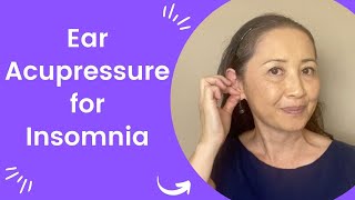 Ear Acupressure for Insomnia [upl. by Azitram]